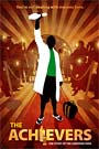 The Achievers Movie The Achievers Movie