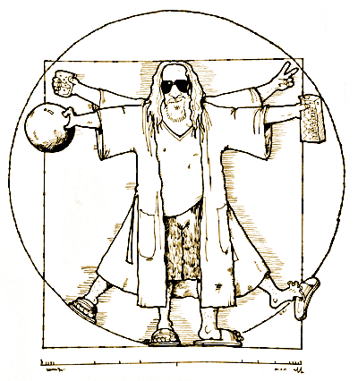 [http://www.dudeism.com/Images/dude-vinci.gif]