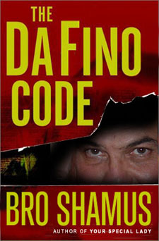 The Da Fino Code by Brother Shamus