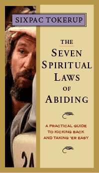 The Seven Spiritual Laws of Abiding