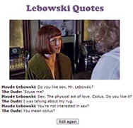 Lebowski Quotes