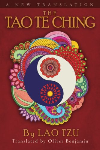 The Tao Te Ching by Oliver Benjamin